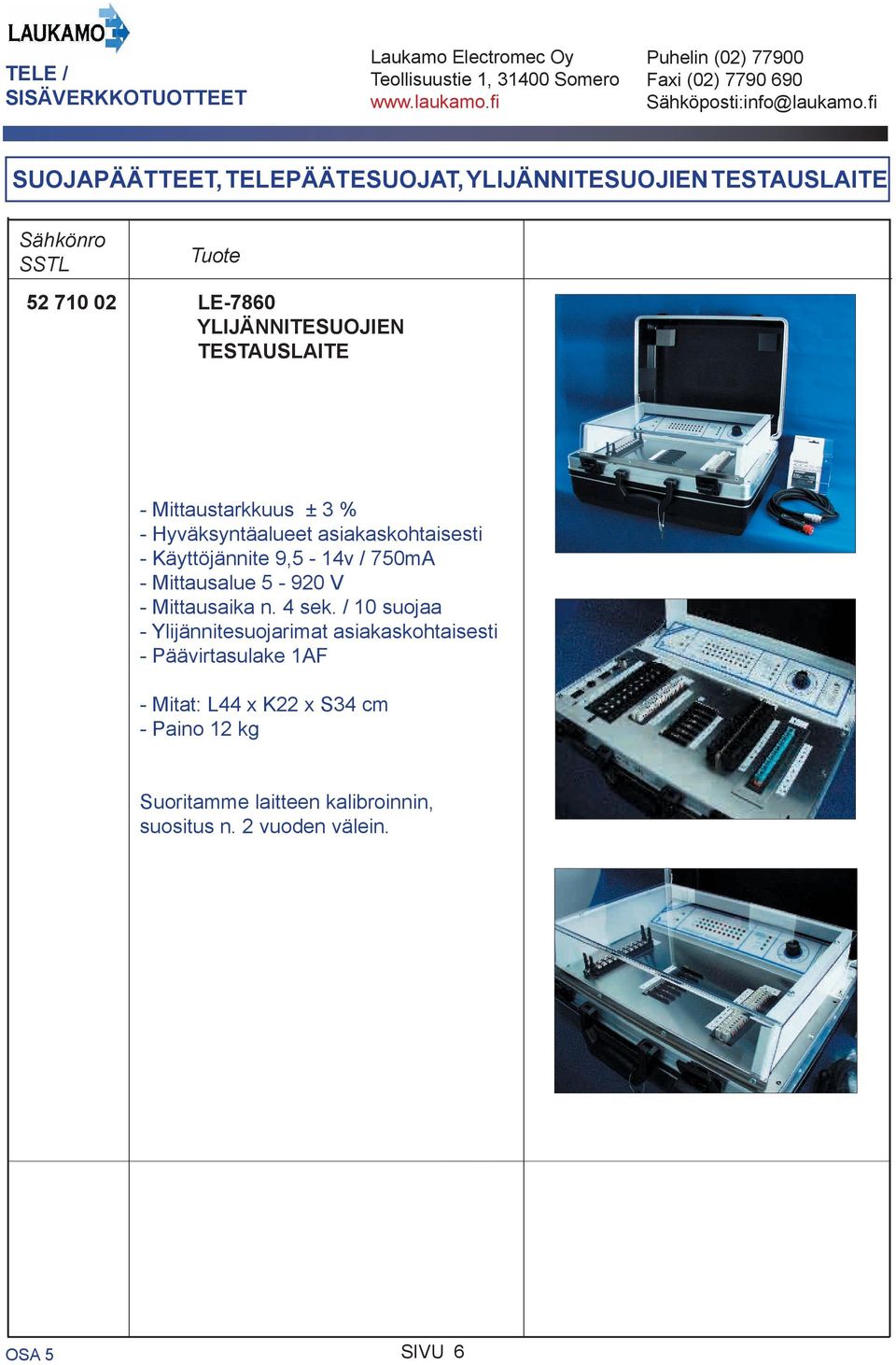 Mittausaika n. 4 sek.