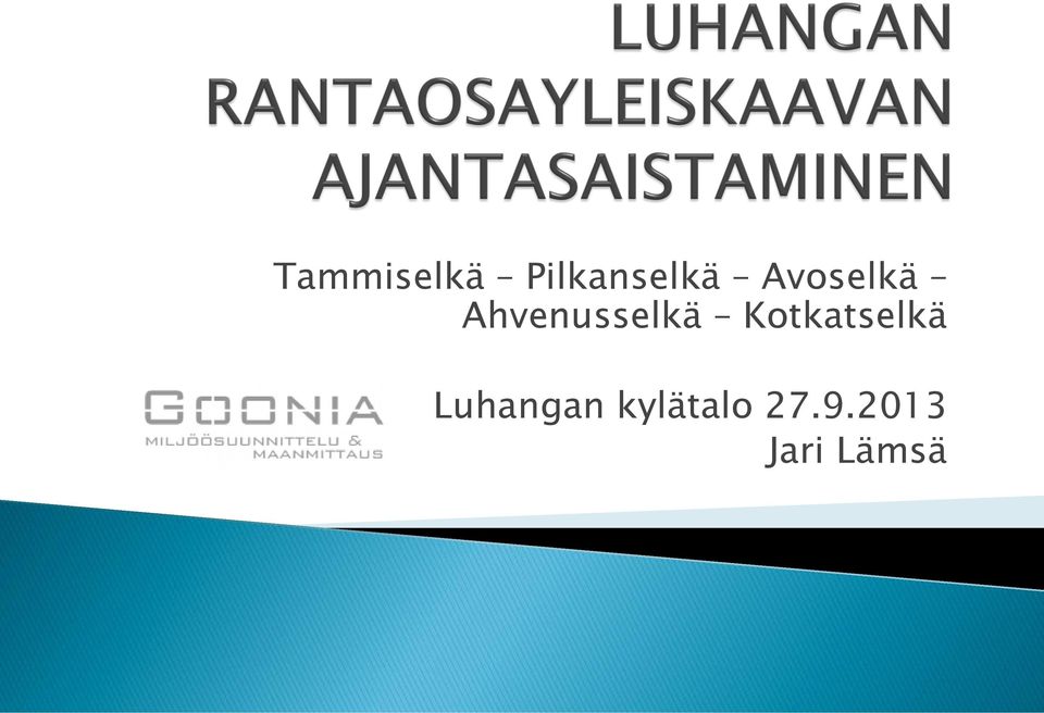 Kotkatselkä Luhangan