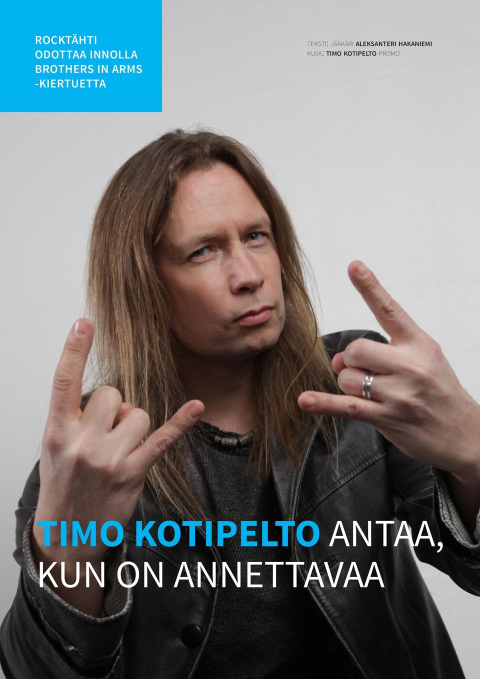 ALEKSANTERI HAKANIEMI KUVA: TIMO