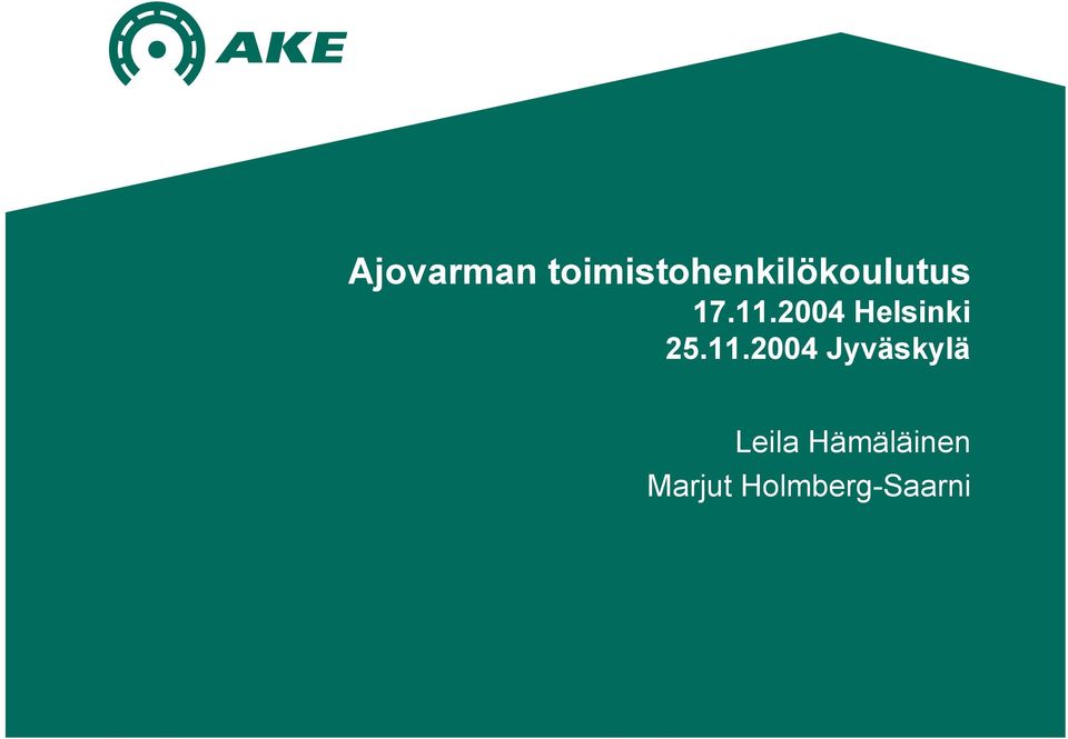 11.2004 Helsinki 25.11.2004