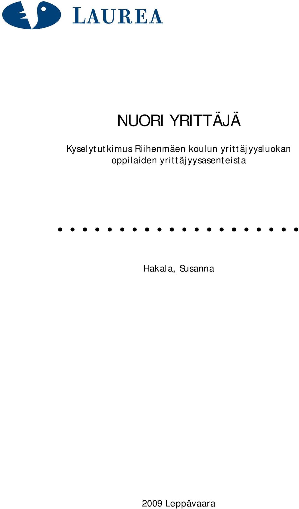 yrittäjyysluokan oppilaiden