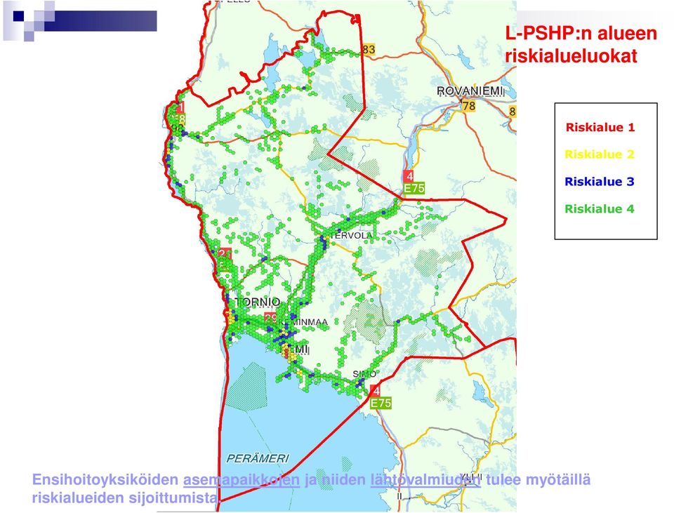 Ensihoitoyksiköiden asemapaikkojen ja niiden