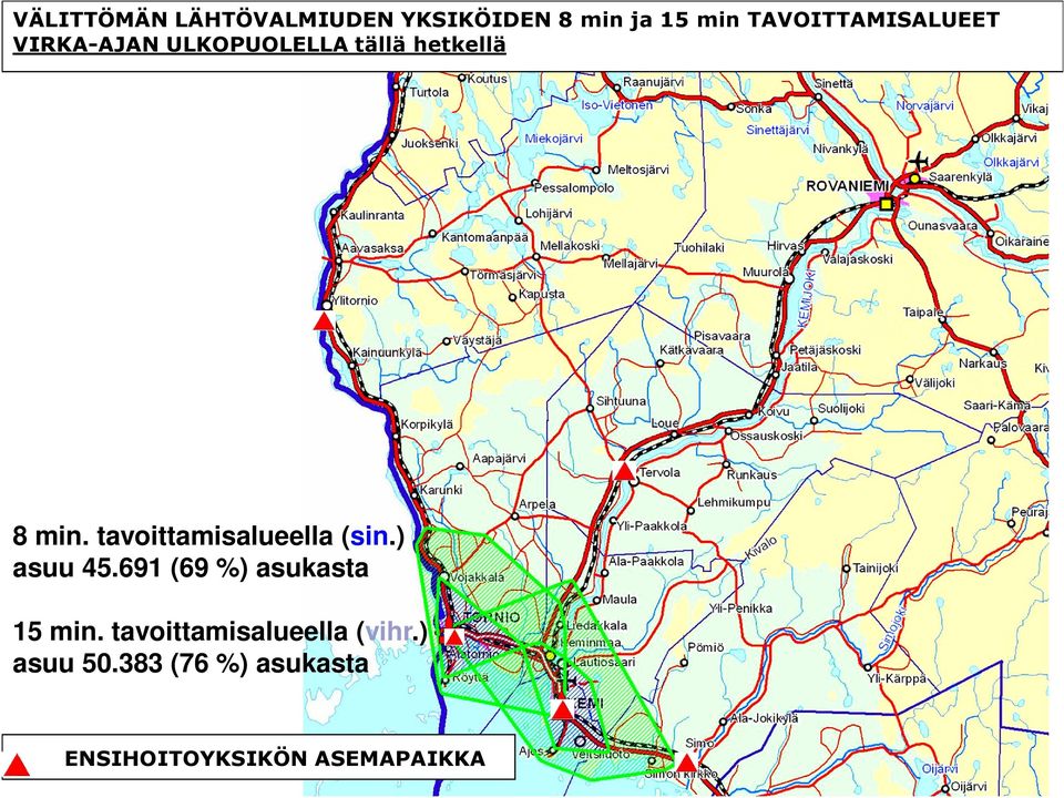 tavoittamisalueella (sin.) asuu 45.691 (69 %) asukasta 15 min.