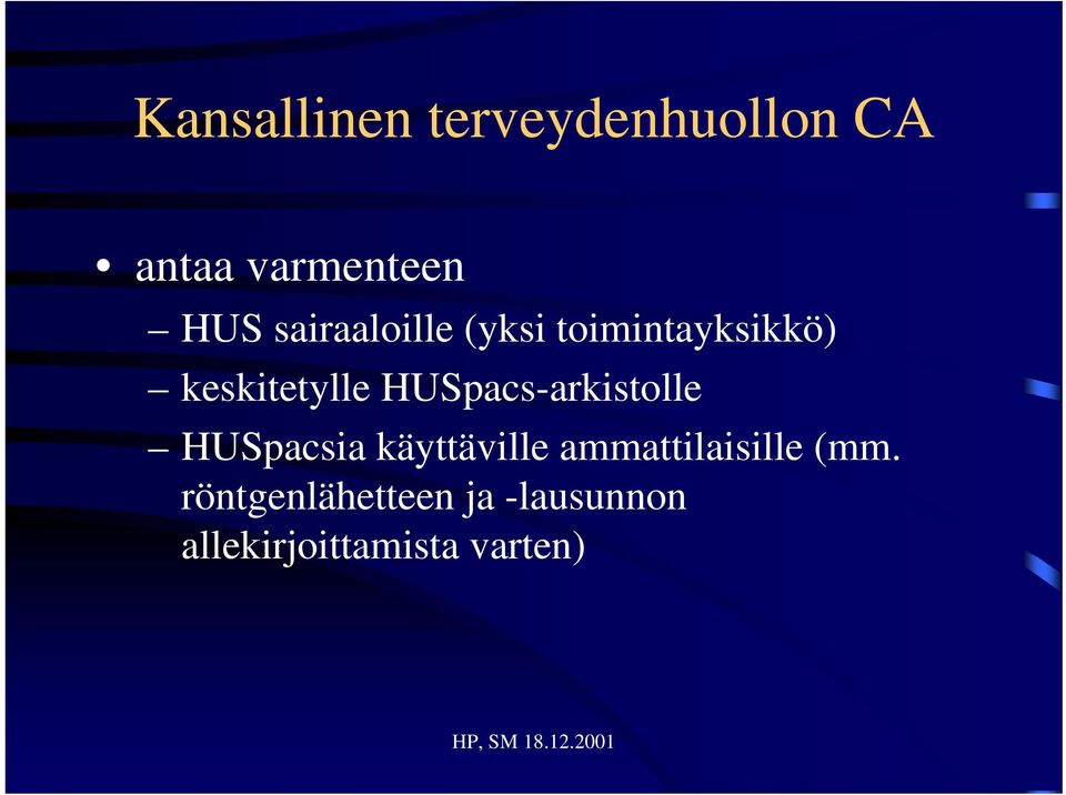 HUSpacs-arkistolle HUSpacsia käyttäville