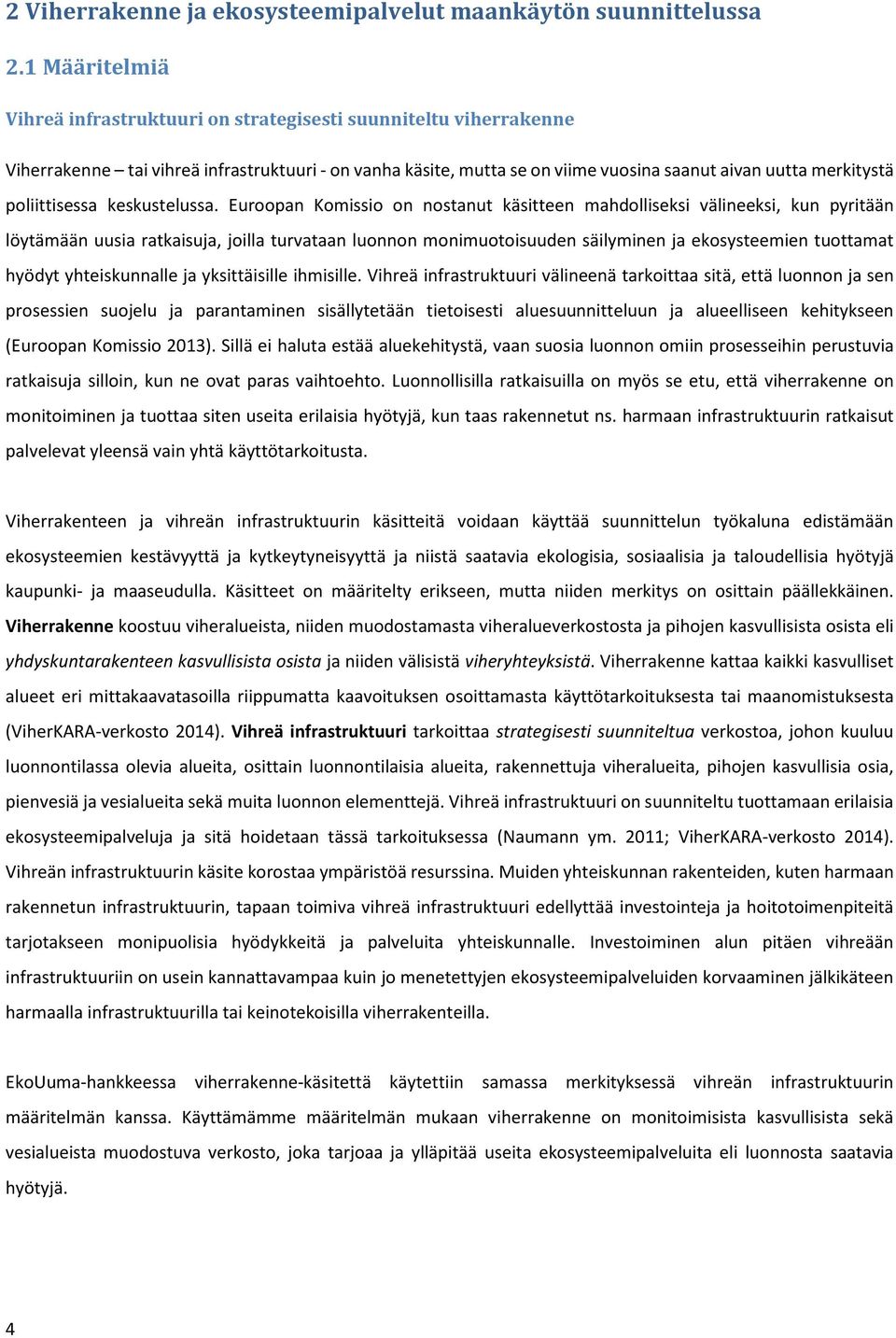 poliittisessa keskustelussa.