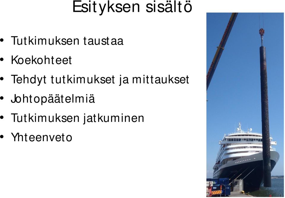 tutkimukset ja mittaukset