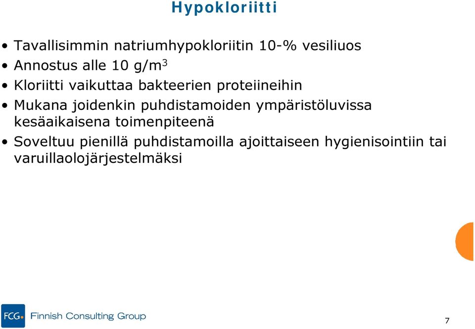 puhdistamoiden ympäristöluvissa kesäaikaisena toimenpiteenä Soveltuu