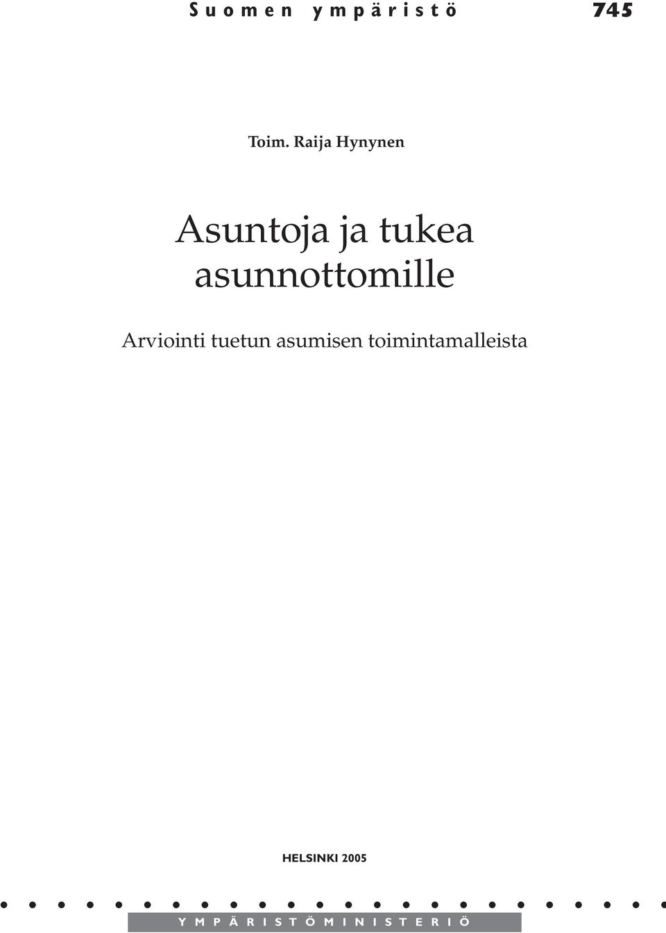 Arviointi tuetun asumisen toimintamalleista