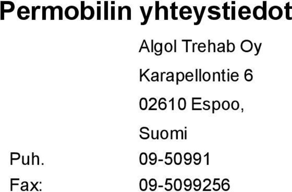 Karapellontie 6 02610