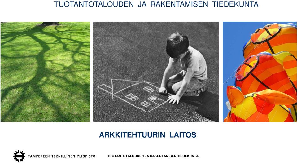 ARKKITEHTUURIN LAITOS