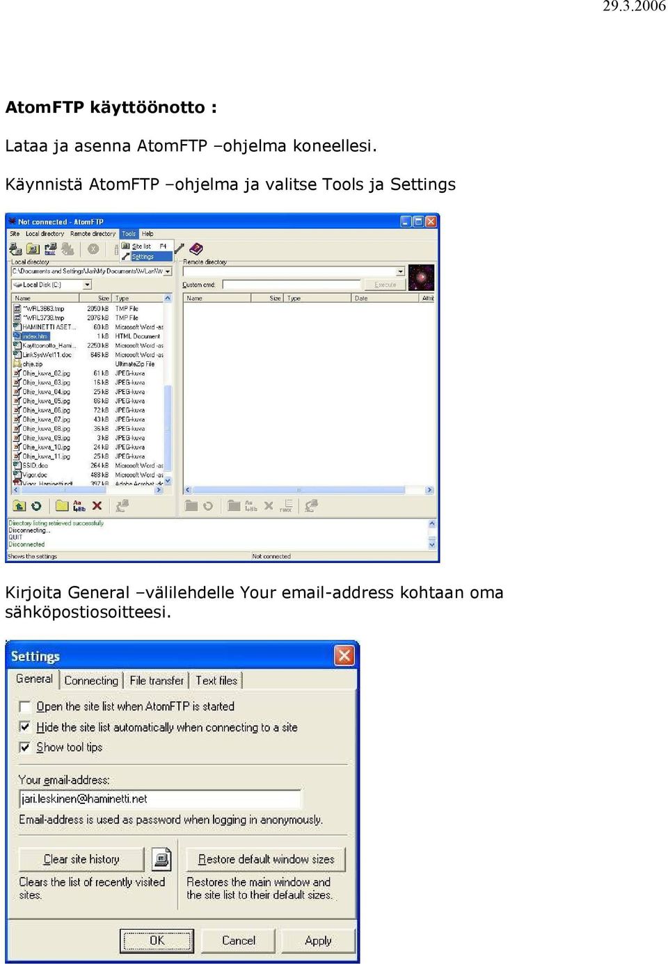 Käynnistä AtomFTP ohjelma ja valitse Tools ja