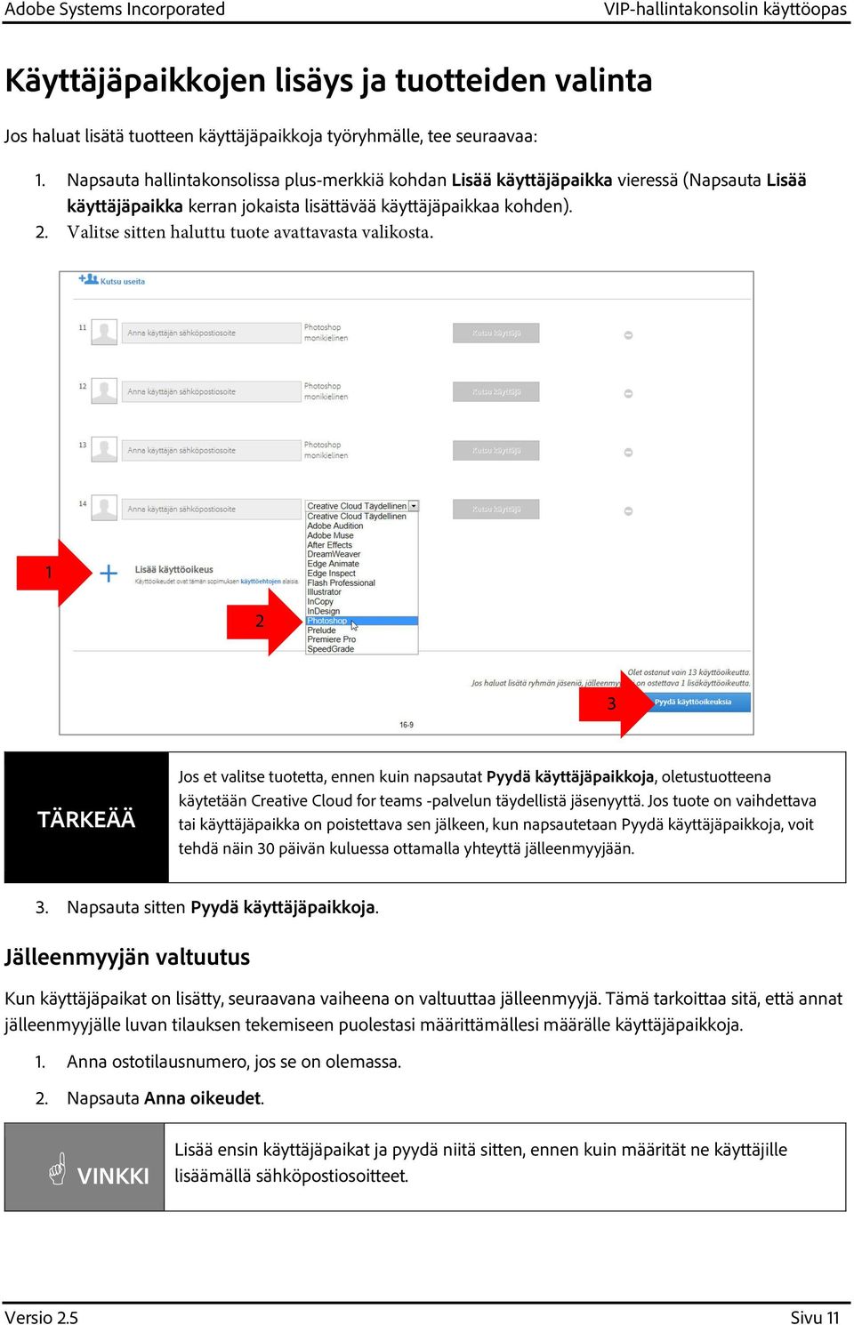 Valitse sitten haluttu tuote avattavasta valikosta.