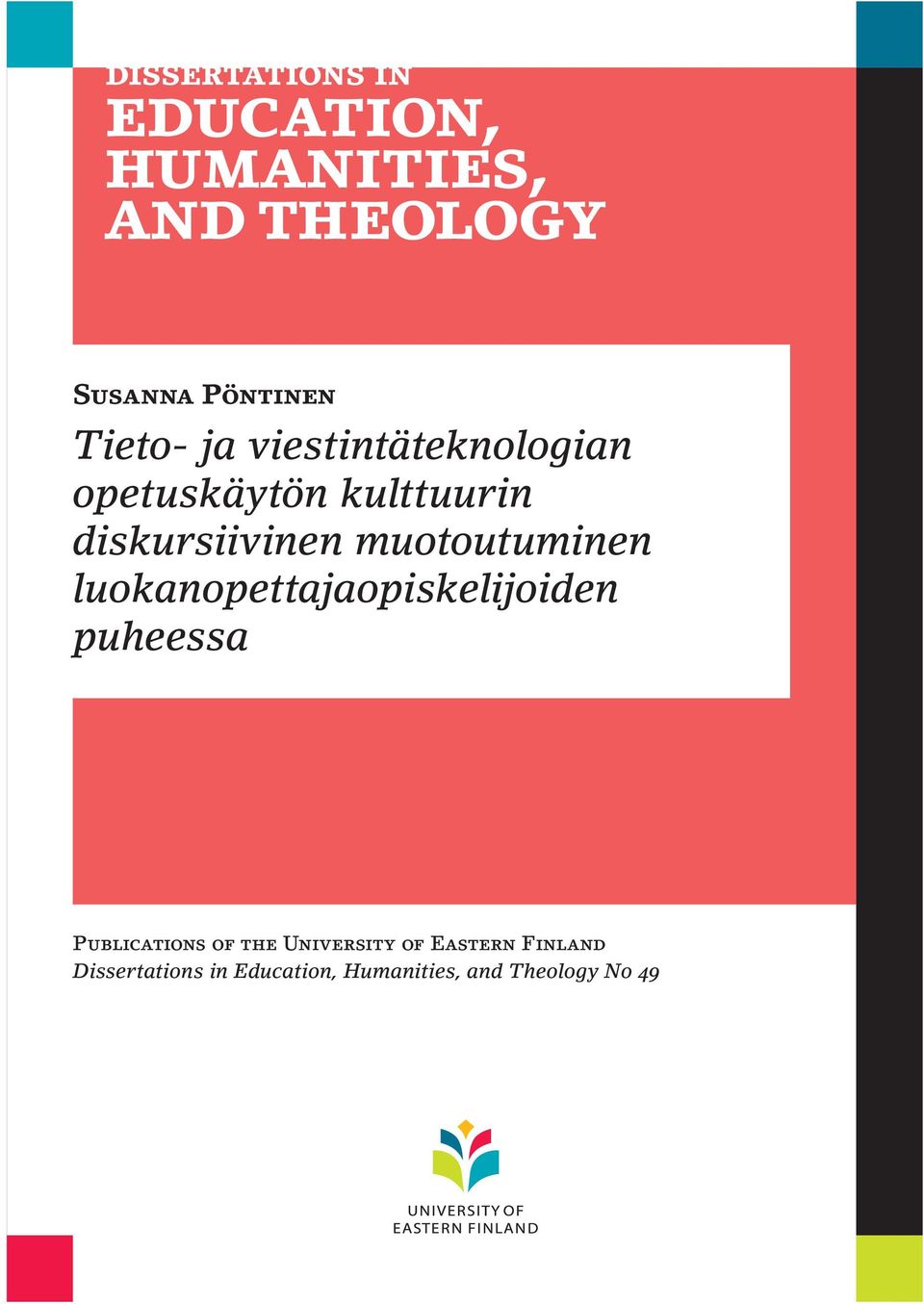 luokanopettajaopiskelijoiden puheessa Publications of the