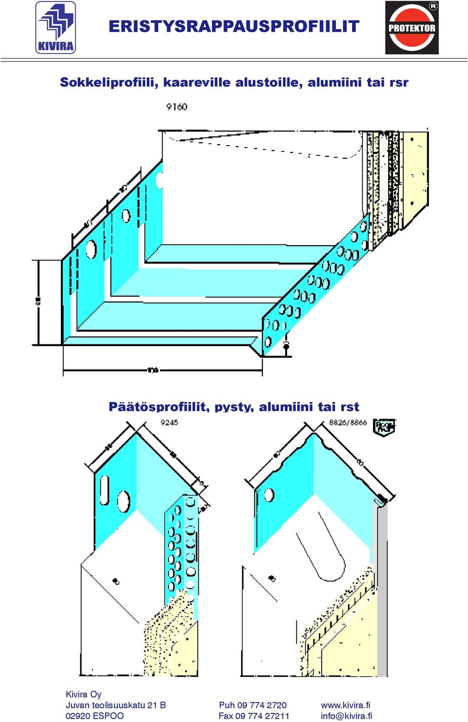 alustoille, tai