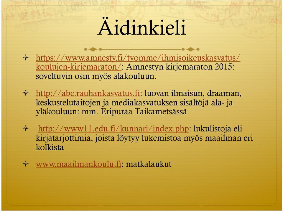 http://abc.rauhankasvatus.
