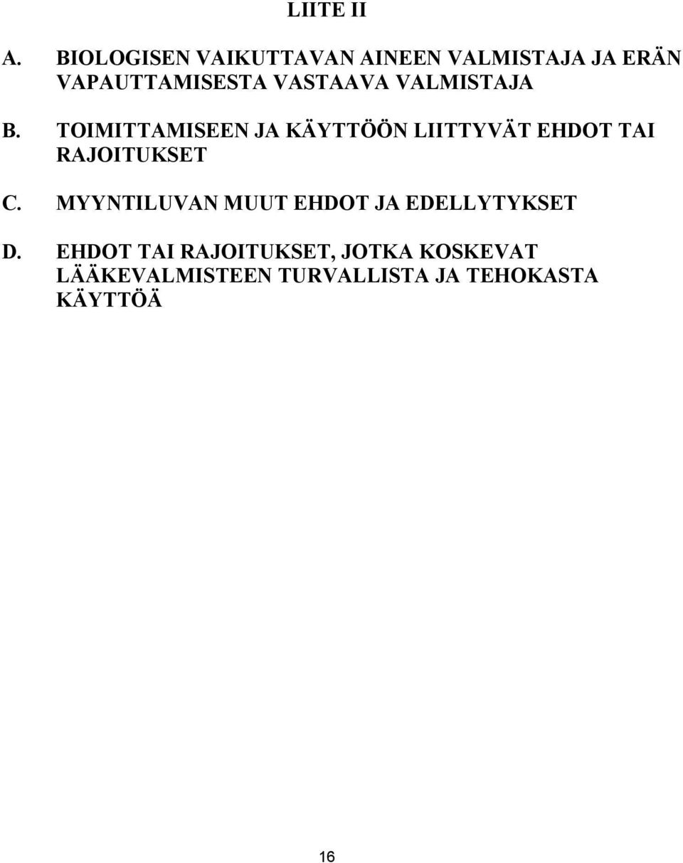 VALMISTAJA B.