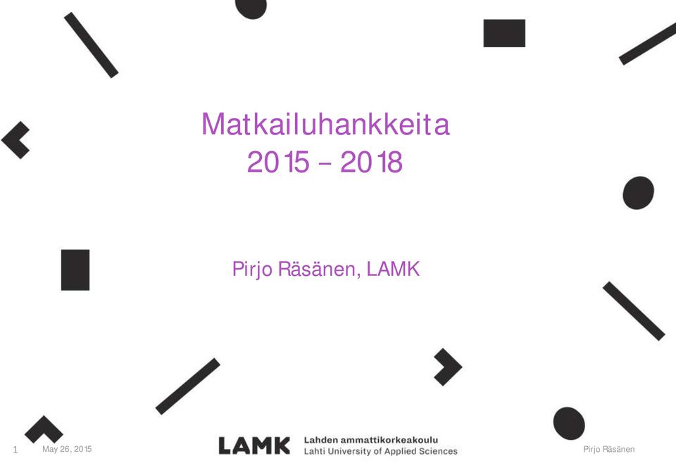 Räsänen, LAMK 1
