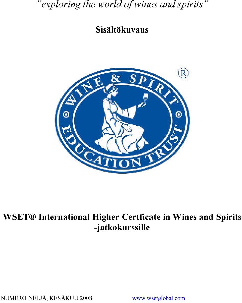 Certficate in Wines and Spirits
