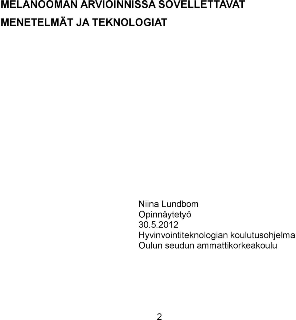 Opinnäytetyö 30.5.