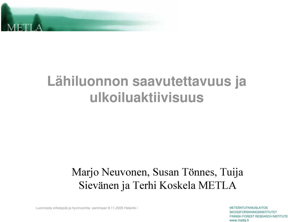 Ruotsalainen Marjo Neuvonen, Susan