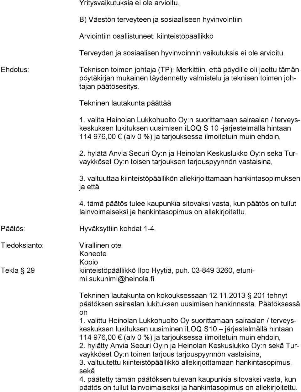 Tekninen lautakunta päättää 1.