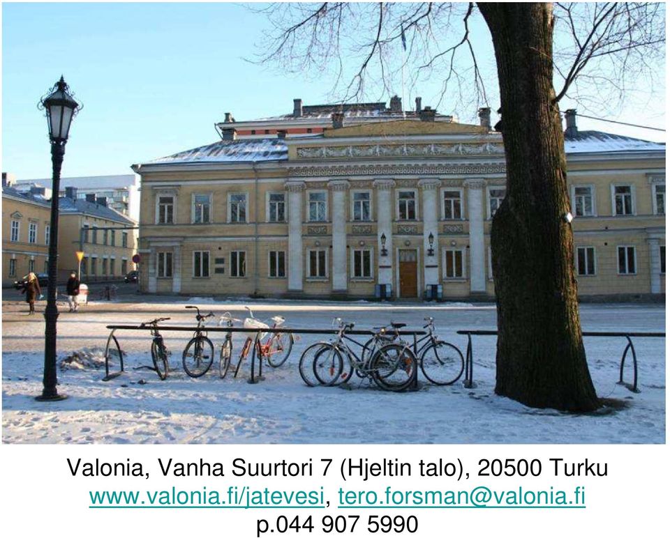 www.valonia.fi/jatevesi, tero.