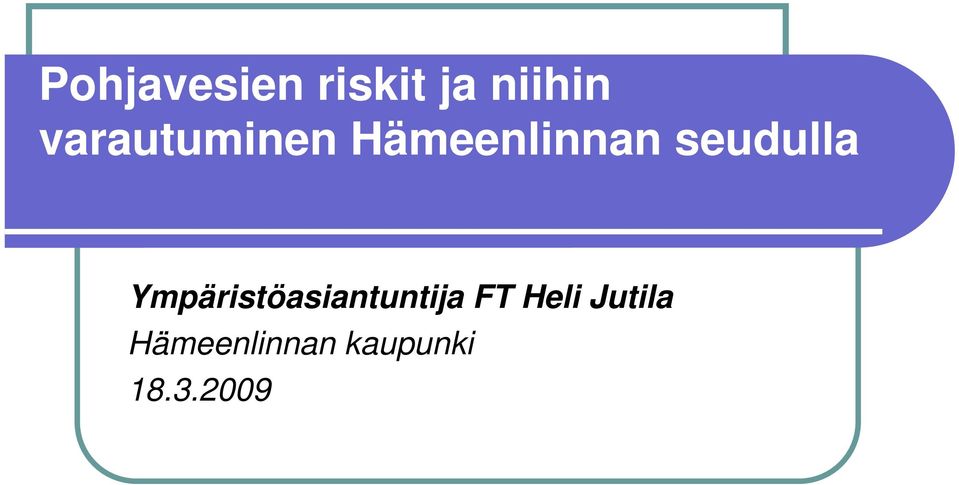 seudulla Ympäristöasiantuntija