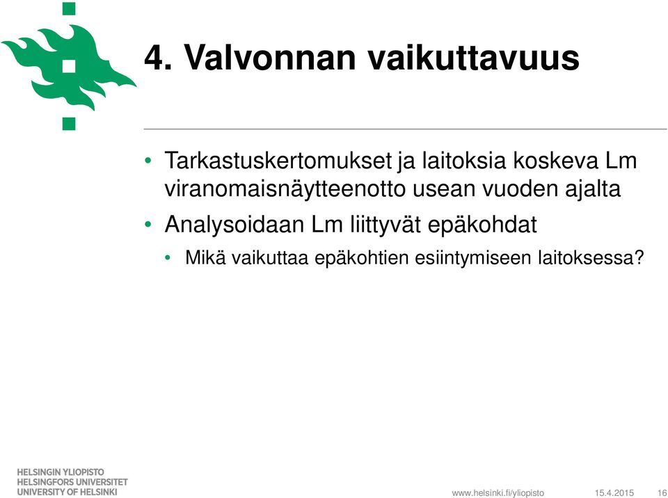 vuoden ajalta Analysoidaan Lm liittyvät epäkohdat