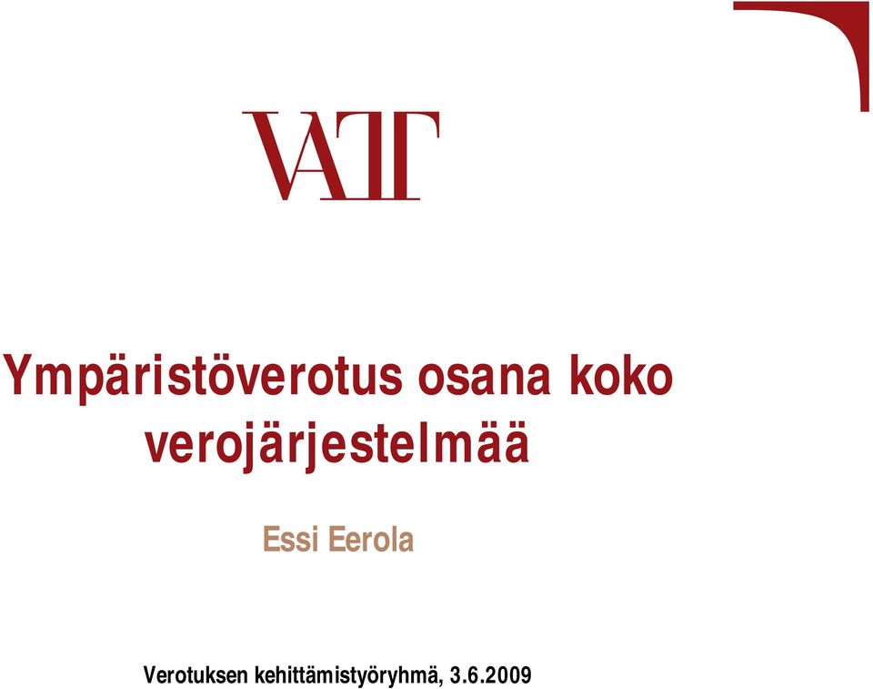 Essi Eerola Verotuksen