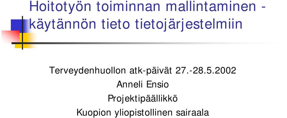 Terveydenhuollon atk-päivät 27.-28.5.