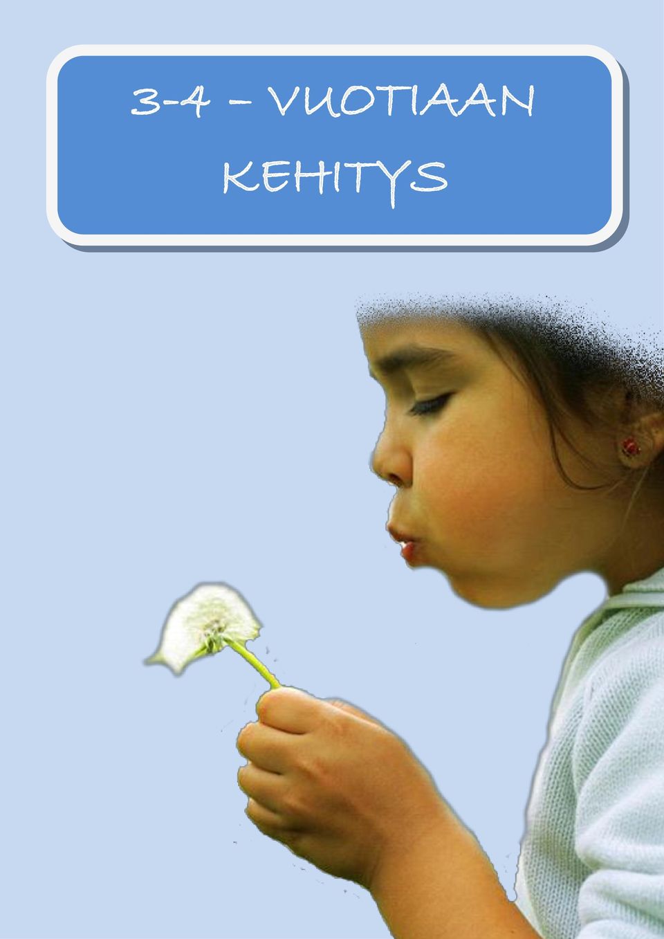 KEHITYS