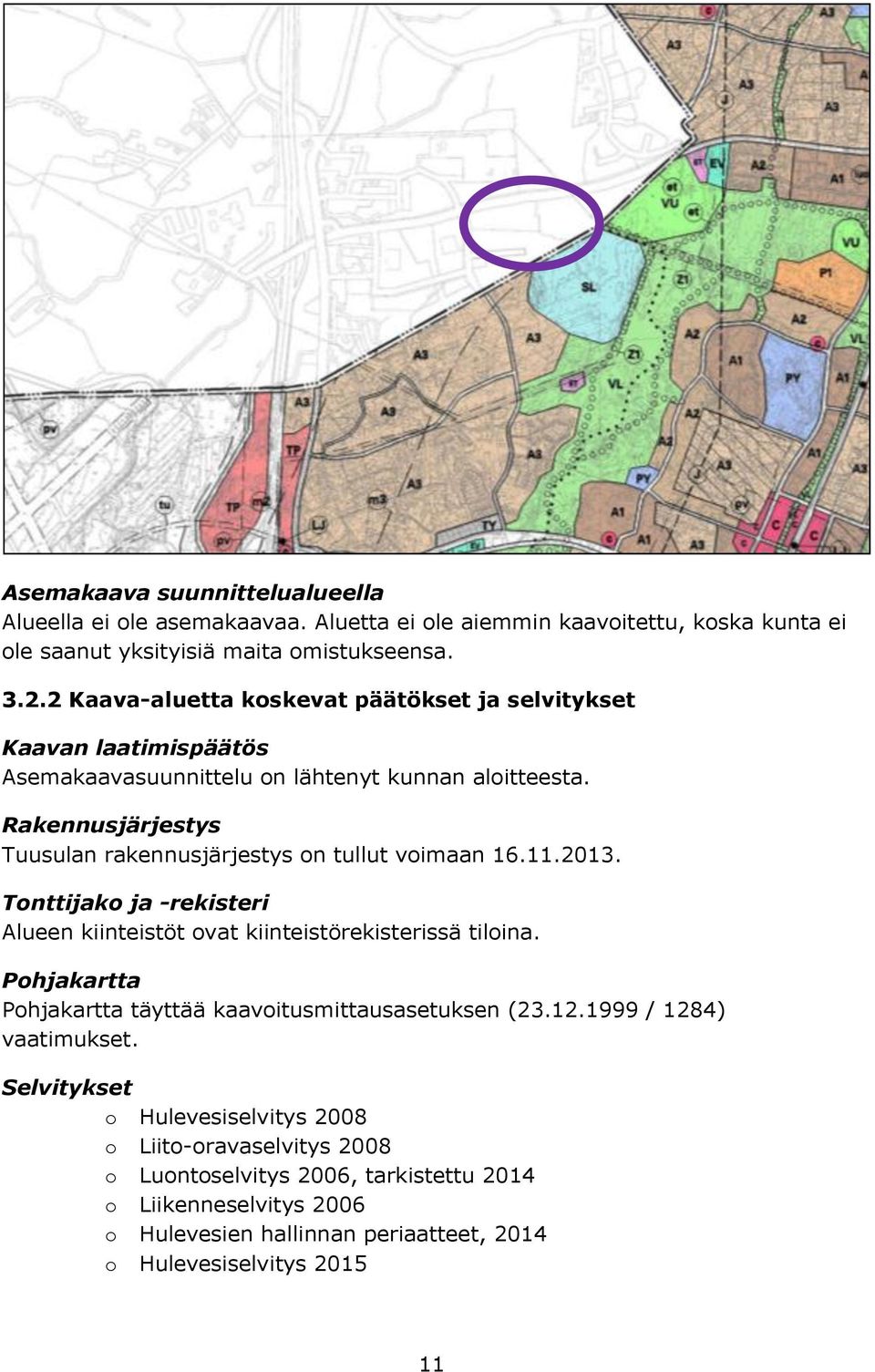 Rakennusjärjestys Tuusulan rakennusjärjestys on tullut voimaan 16.11.2013. Tonttijako ja -rekisteri Alueen kiinteistöt ovat kiinteistörekisterissä tiloina.