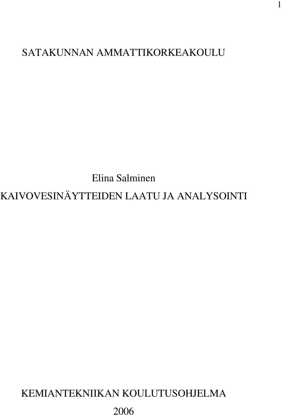 Salminen KAIVOVESINÄYTTEIDEN