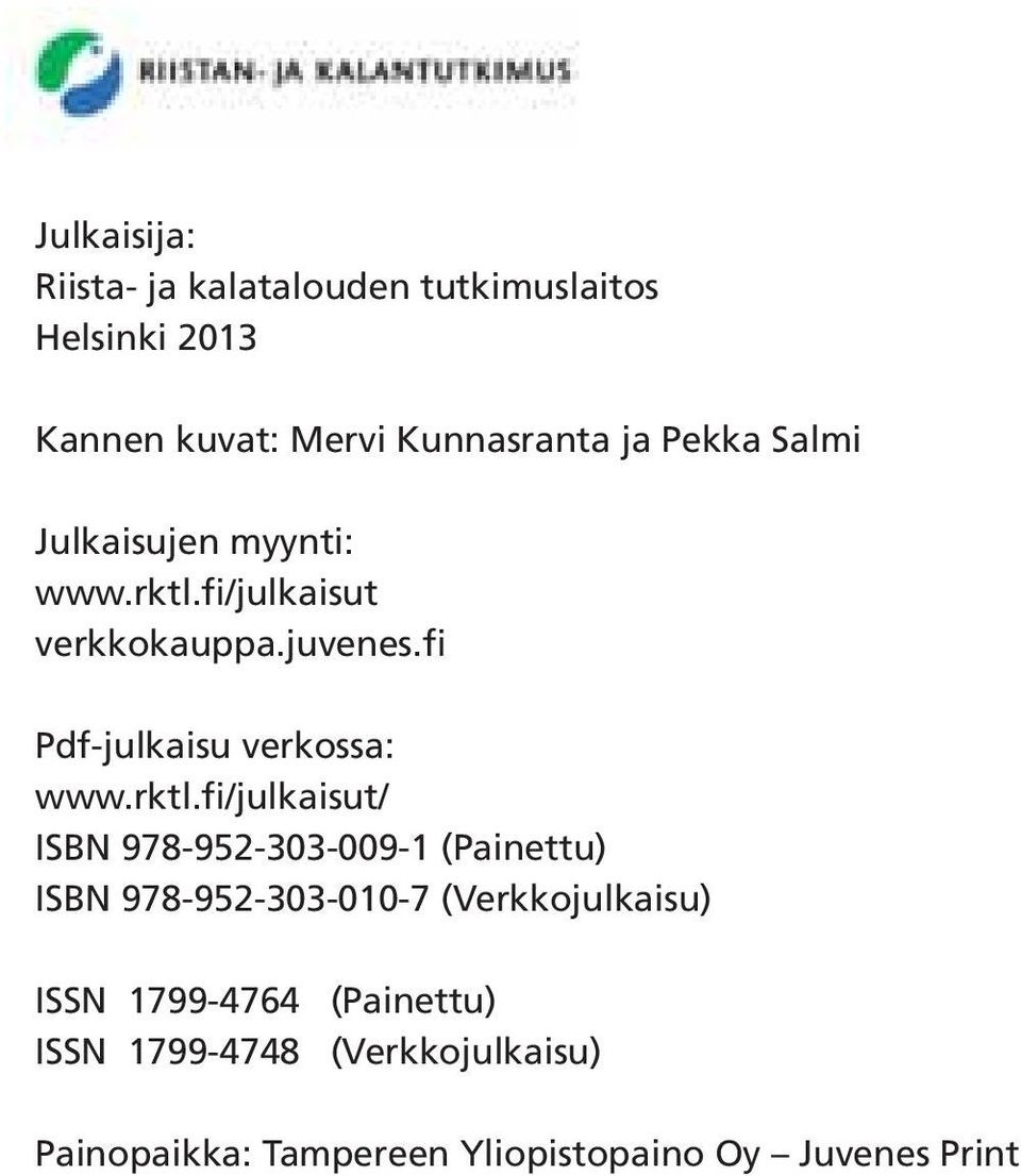 fi Pdf-julkaisu verkossa: www.rktl.