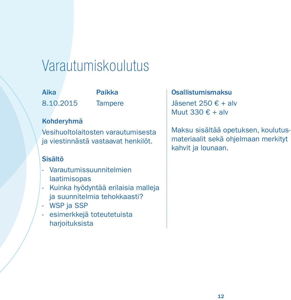 Sisältö - Varautumissuunnitelmien laatimisopas - Kuinka hyödyntää erilaisia malleja ja suunnitelmia