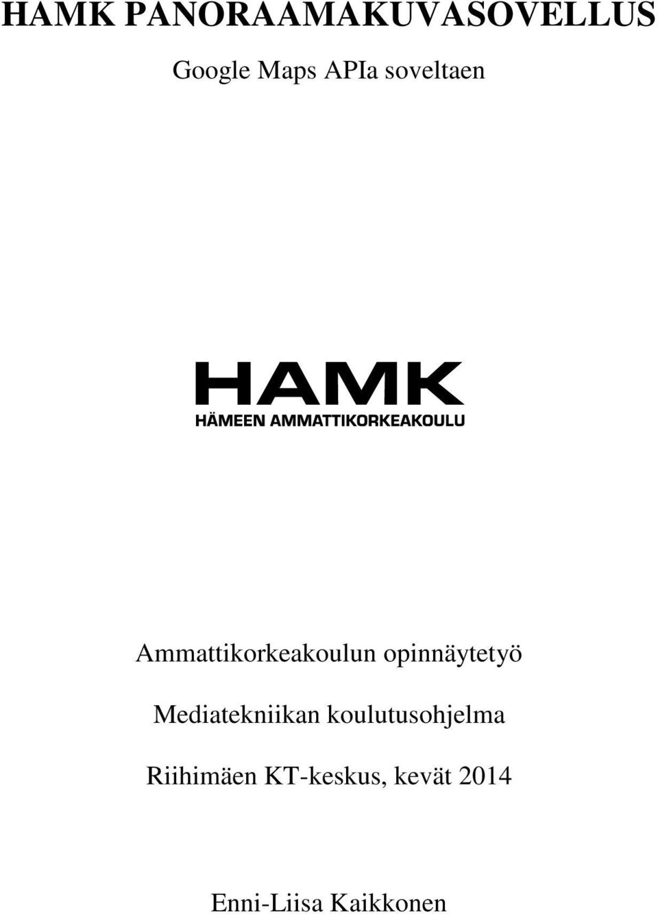 opinnäytetyö Mediatekniikan