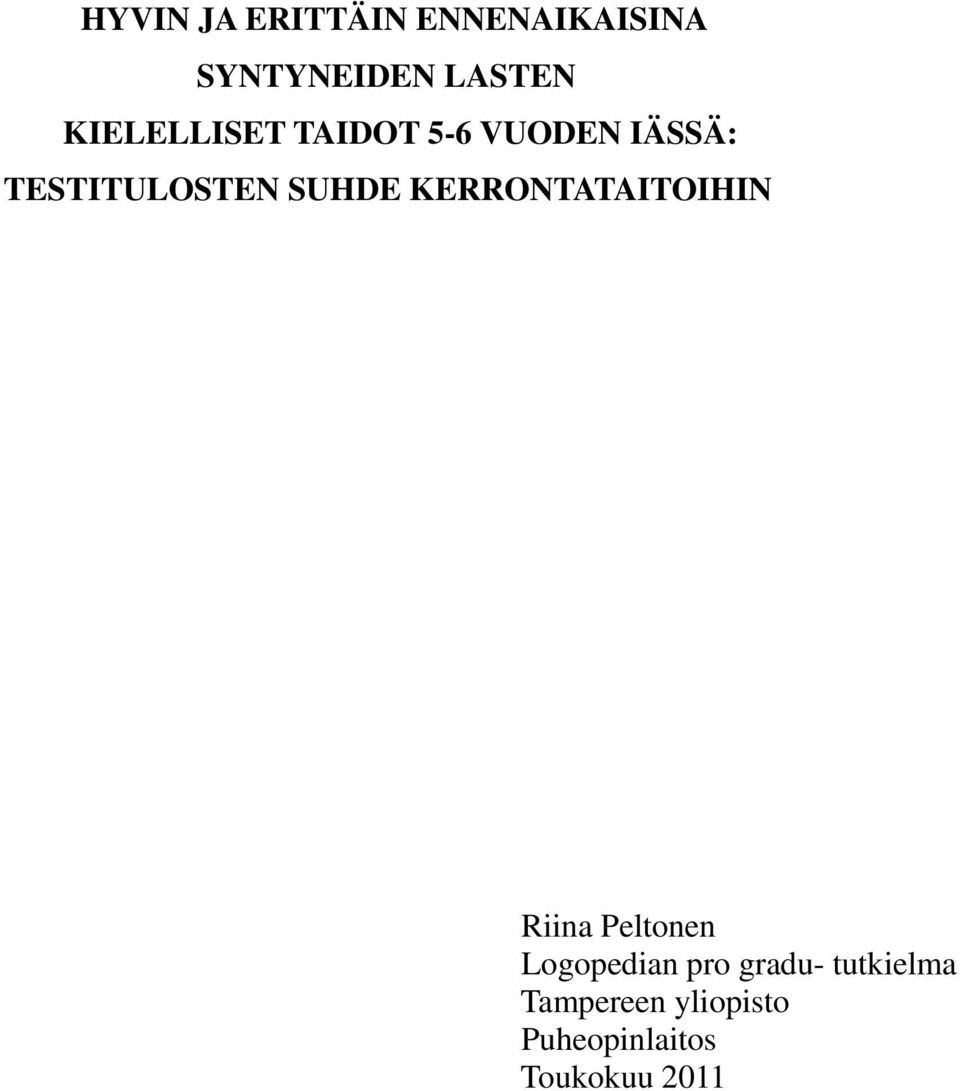 SUHDE KERRONTATAITOIHIN Riina Peltonen Logopedian pro