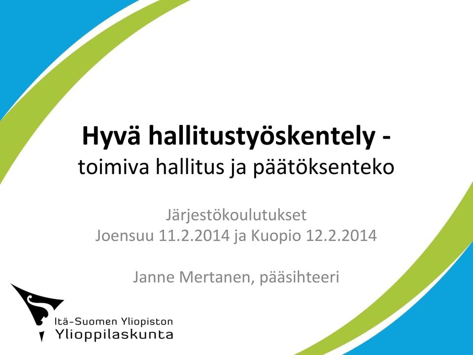 Järjestökoulutukset Joensuu 11.2.
