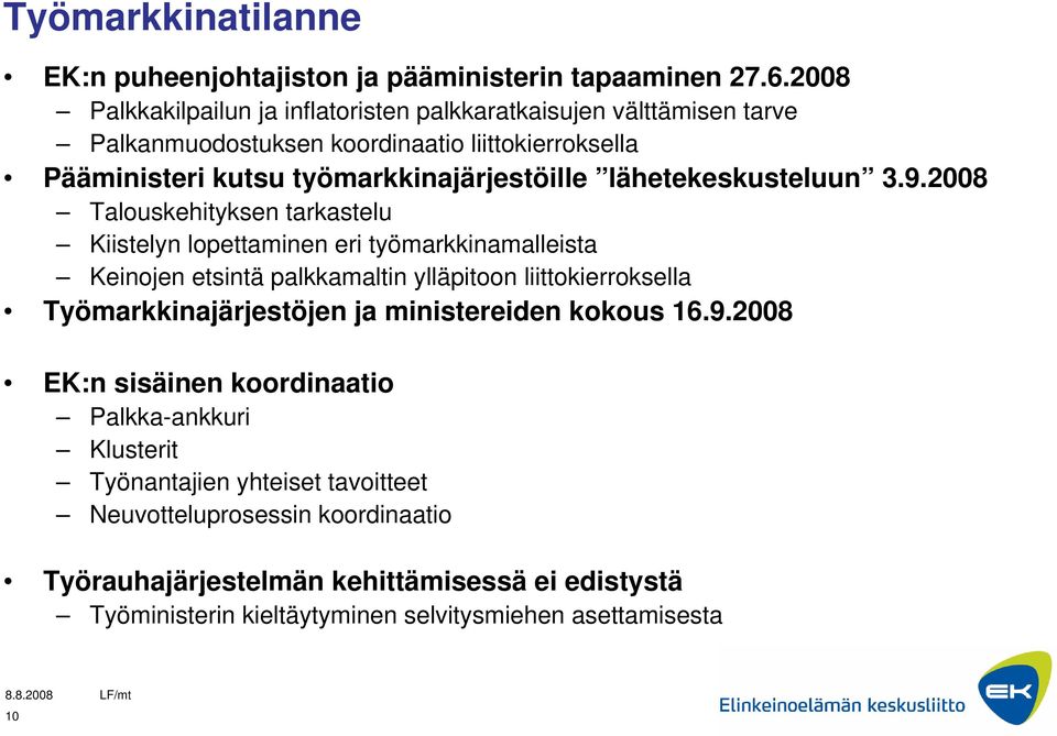 lähetekeskusteluun 3.9.