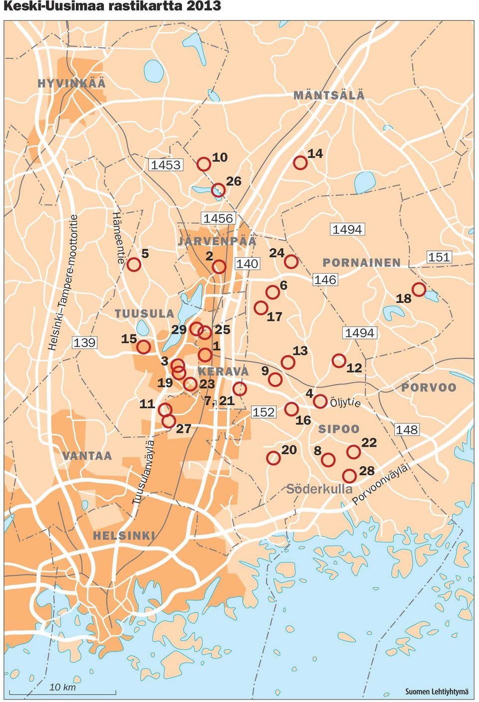 Tuusulanväylä 151 152 139 148 146 140 1494 1453 1456 1494 10 km Keski-Uusimaa