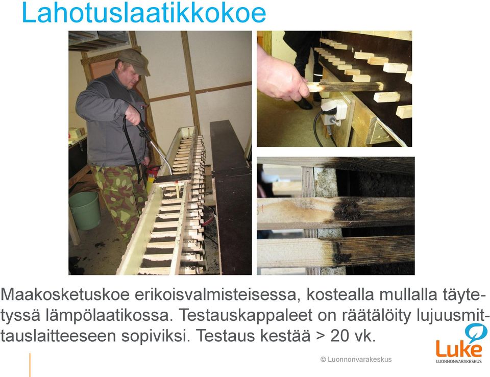 täytetyssä lämpölaatikossa.