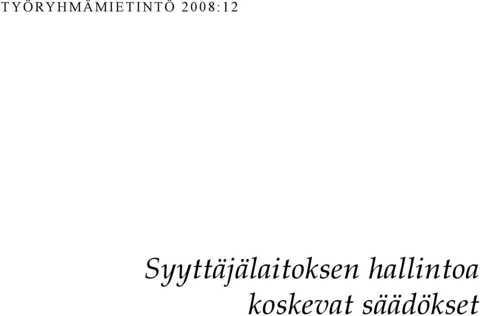 Syyttäjälaitoksen