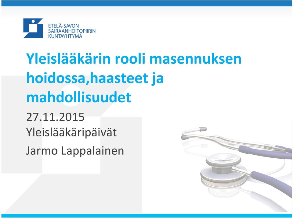 hoidossa,haasteet ja