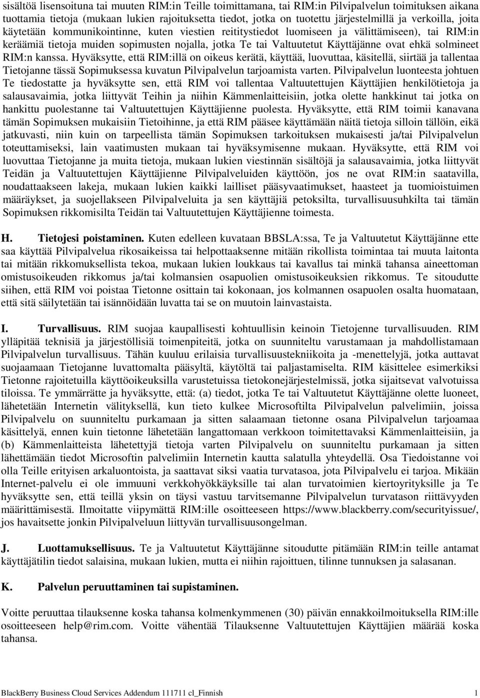 ovat ehkä solmineet RIM:n kanssa.