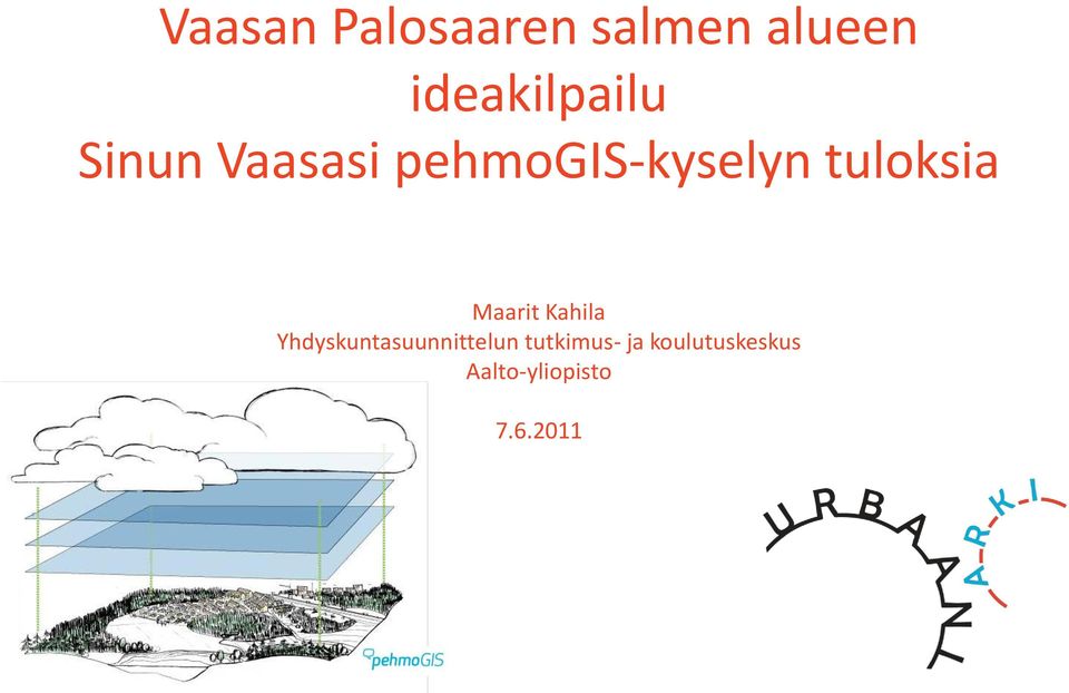 tuloksia Maarit Kahila