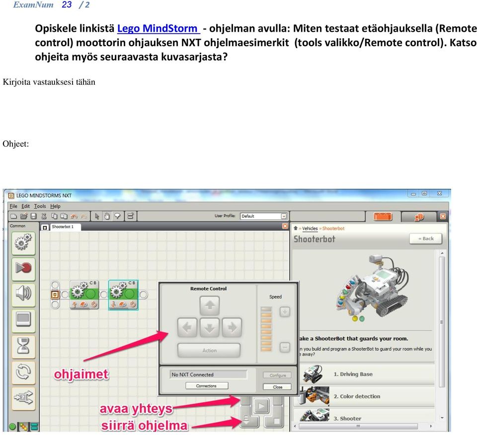 NXT ohjelmaesimerkit (tools valikko/remote control).