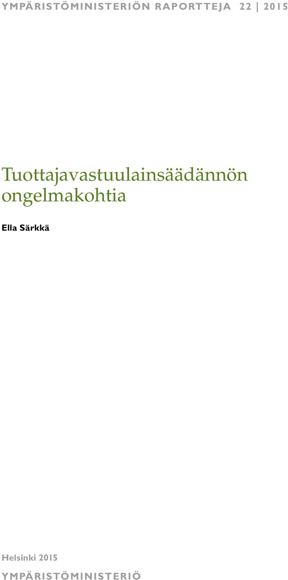 Tuottajavastuulainsäädännön