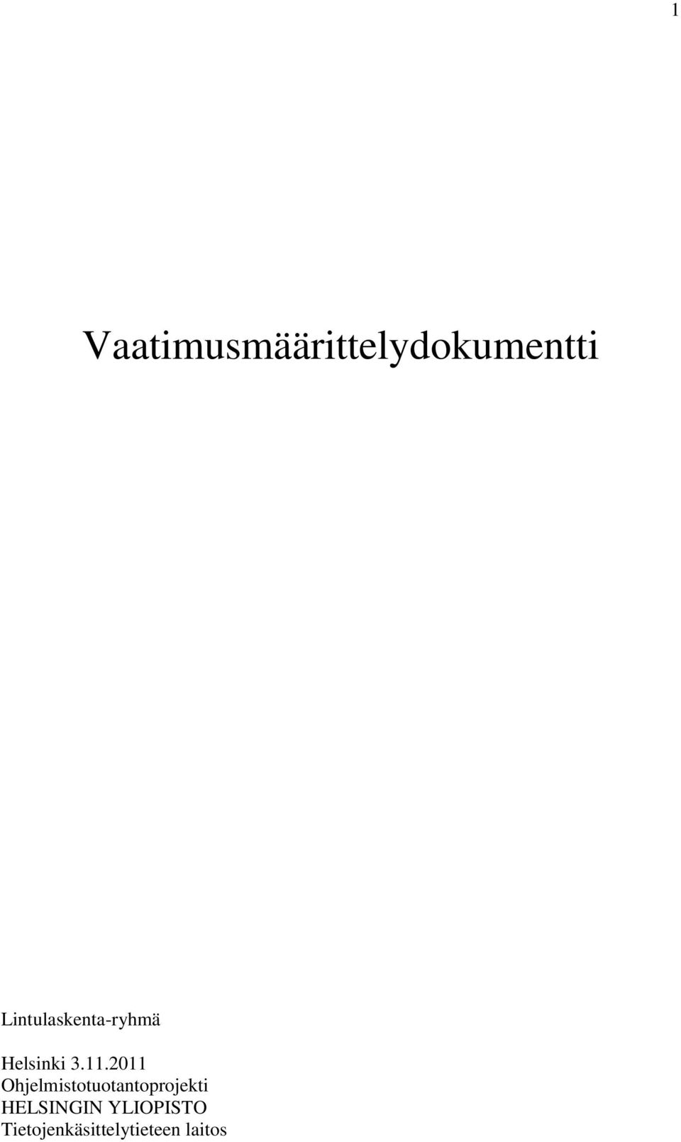 2011 Ohjelmistotuotantoprojekti