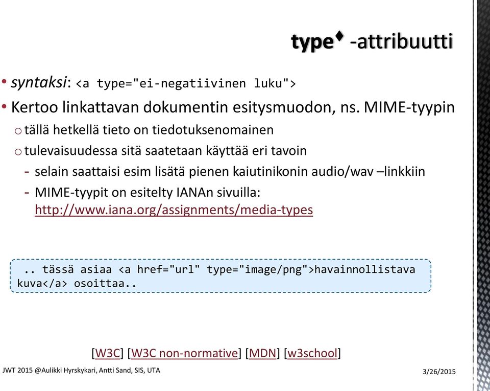 saattaisi esim lisätä pienen kaiutinikonin audio/wav linkkiin - MIME-tyypit on esitelty IANAn sivuilla: http://www.iana.