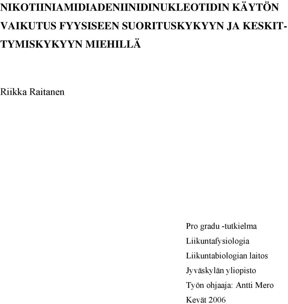 Raitanen Pro gradu -tutkielma Liikuntafysiologia